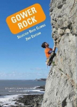 Gower Rock: Selected Rock Climbs 2nd New edition