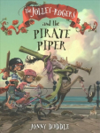 Jolley-Rogers and the Pirate Piper