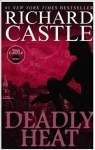 Nikki Heat Book Five - Deadly Heat: (Castle)