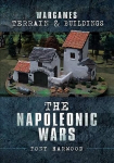 Wargames Terrain and Buildings: The Napoleonic Wars