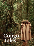 Congo Tales: Told By the People of Mbomo