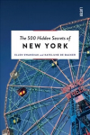 500 Hidden Secrets of New York New edition
