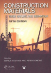 Construction Materials: Their Nature and Behaviour, Fifth Edition