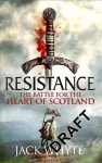 Resistance: The Bravehearts Chronicles