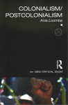 Colonialism/Postcolonialism, 3rd edition