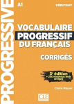Vocabulaire progressif du Francais A1 v&otilde;ti ed3 - Claire Miquel