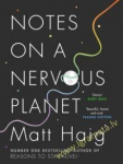Notes on a Nervous Planet