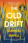 Old Drift: Winner of the Arthur C. Clarke Award 2020