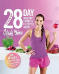 The Bikini Body 28-Day Healthy Eating & Lifestyle Guide: 200 Recipes, Weekly Menus, 4-Week Workout Plan Main Market Ed.