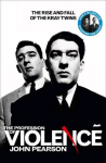 Profession of Violence: The Rise and Fall of the Kray Twins
