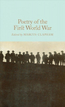 Poetry of the First World War New Edition