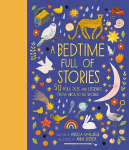 Bedtime Full of Stories: 50 Folktales and Legends from Around the World Illustrated Edition, Volume 7