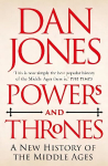 Powers and Thrones: A New History of the Middle Ages