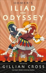 Homer's Iliad and Odyssey: Two of the Greatest Stories Ever Told