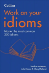 Idioms: B1-C2 2nd Revised edition