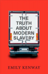 Truth About Modern Slavery
