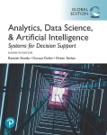 Analytics, Data Science, & Artificial Intelligence: Systems for Decision Support, Global Edition 11th edition
