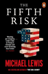 Fifth Risk: Undoing Democracy