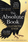 Absolute Book: 'An INSTANT CLASSIC, to rank [with] masterpieces of fantasy such as HIS DARK MATERIALS or JONATHAN STRANGE AND MR NORRELL' GUARDIAN