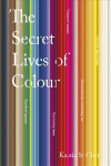 Secret Lives of Colour Illustrated edition