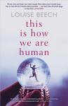 This is How We Are Human