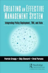 Creating an Effective Management System: Integrating Policy Deployment, TWI, and Kata