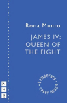 James IV: Queen of the Fight
