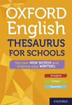 Oxford English Thesaurus for Schools 6