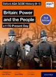 Oxford AQA GCSE History (9-1): Britain: Power and the People c1170-Present Day Student Book Second Edition 2