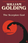 Scorpion God: Three Short Novels (introduced by Charlotte Higgins) Main
