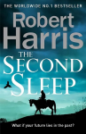 Second Sleep: the Sunday Times #1 bestselling novel