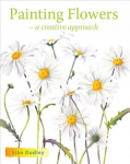 Painting Flowers: A Creative Approach