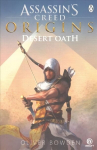 Desert Oath: The Official Prequel to Assassin's Creed Origins