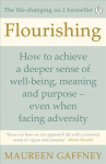 Flourishing: How to achieve a deeper sense of well-being and purpose in a crisis