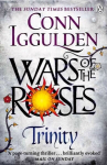 Trinity: The Wars of the Roses (Book 2) 2nd edition