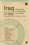 Iraqplus100: Stories from a Century After the Invasion