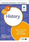 Common Entrance 13plus History Exam Practice Questions and Answers