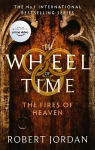 Fires Of Heaven: Book 5 of the Wheel of Time (Now a major TV series)