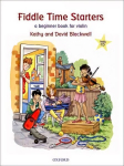 Fiddle Time Starters plus CD: A beginner book for violin New edition