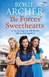 Forces' Sweethearts: A heartwarming WW2 saga. Perfect for fans of Elaine Everest and Nancy Revell.