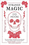 Strange Magic: An Essex Witch Museum Mystery