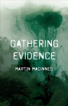 Gathering Evidence Main