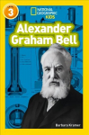 Alexander Graham Bell: Level 3 edition
