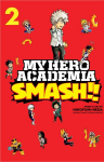 Koomiksid Manga My hero academia Smash Vol 2