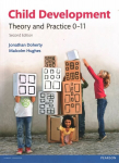 Child Development: Theory and Practice 0-11 2nd edition