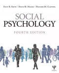 Social Psychology: Fourth Edition 4th edition