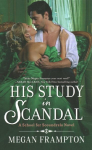 His Study in Scandal: A School for Scoundrels Novel