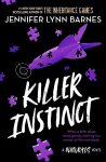 A Naturals: Killer Instinct: Book 2