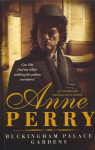 Buckingham Palace Gardens (Thomas Pitt Mystery, Book 25): A royal mystery from the heart of Victorian London