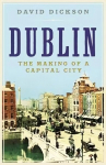 Dublin: The Making of a Capital City Main